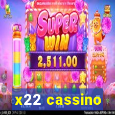 x22 cassino